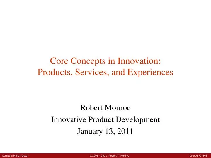 core concepts in innovation products services and experiences