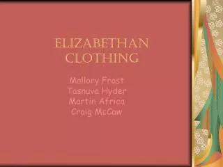 Elizabethan Clothing