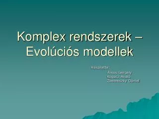 komplex rendszerek evol ci s modellek