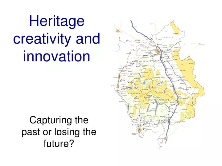 heritage creativity and innovation