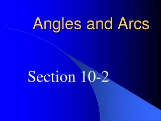 Angles and Arcs