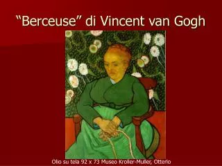 berceuse di vincent van gogh