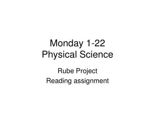 Monday 1-22 Physical Science
