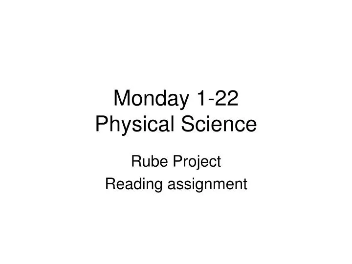 monday 1 22 physical science