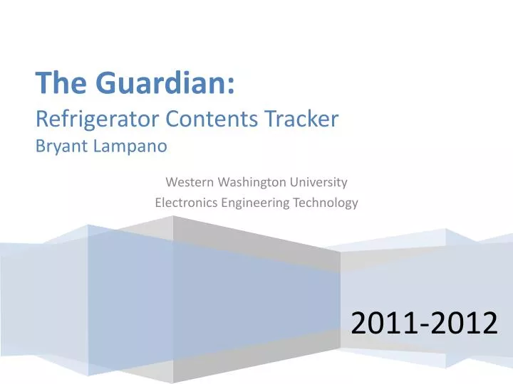 the guardian refrigerator contents tracker bryant lampano