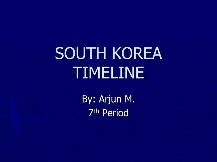 south korea timeline