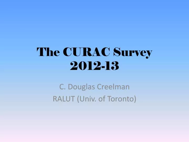 the curac survey 2012 13