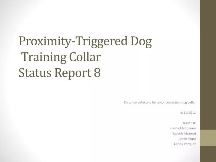 proximity triggered dog training collar status report 8