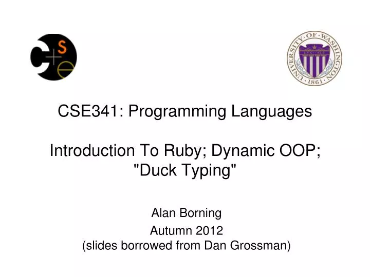 cse341 programming languages introduction to ruby dynamic oop duck typing