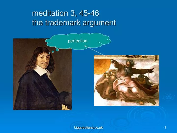 meditation 3 45 46 the trademark argument