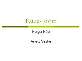 kuues s rm