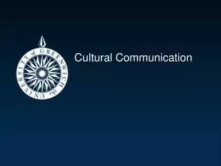 Cultural Communication