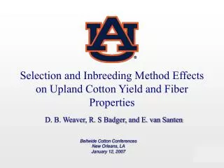 Selection and Inbreeding Method Effects on Upland Cotton Yield and Fiber Properties