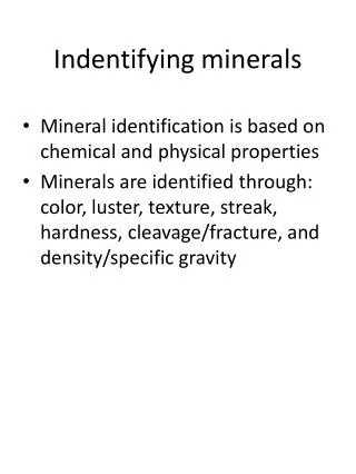 Indentifying minerals