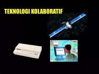 TEKNOLOGI KOLABORATIF