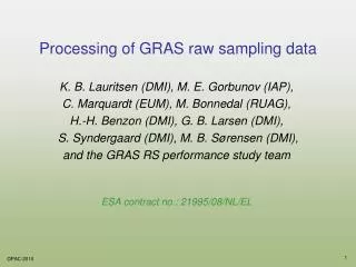 Processing of GRAS raw sampling data