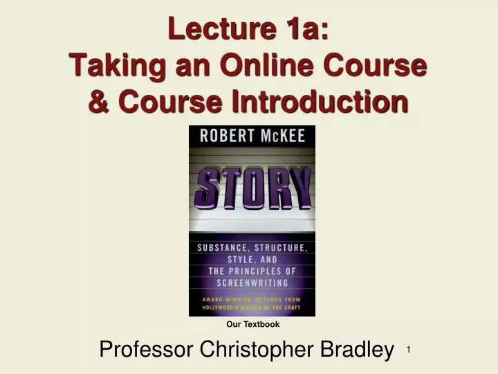 lecture 1a taking an online course course introduction