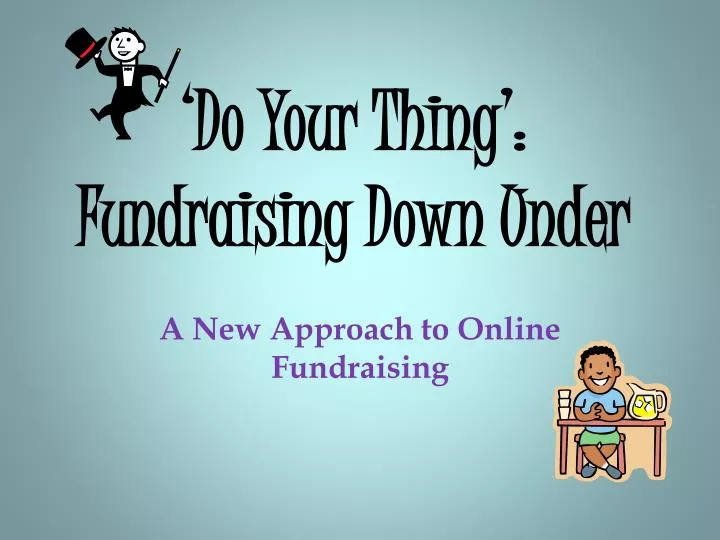 do your thing fundraising down under