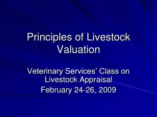 Principles of Livestock Valuation