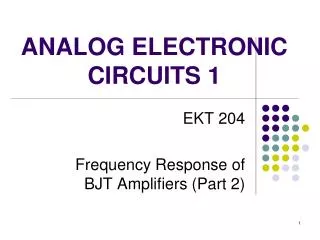 ANALOG ELECTRONIC CIRCUITS 1