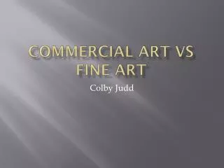 Commercial Art VS Fine Art