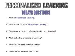 PERSONALISED LEARNING