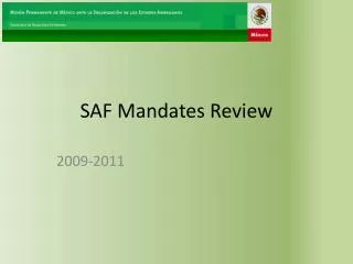 SAF Mandates Review