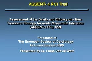 ASSENT- 4 PCI Trial