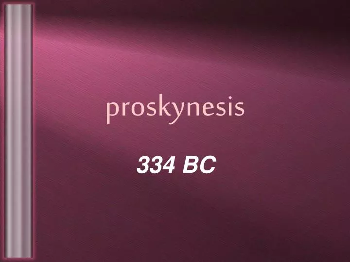 proskynesis