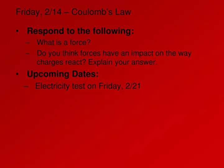 friday 2 14 coulomb s law