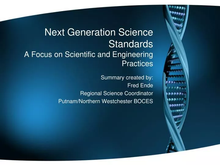 next generation science standards a focus on scientific and engineering practices