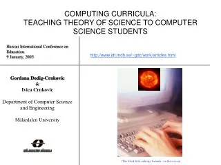COMPUTING CURRICULA: TEACHING THEORY OF SCIENCE TO COMPUTER SCIENCE STUDENTS