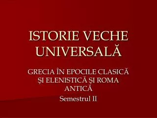 istorie veche universal