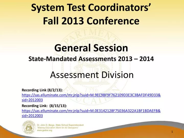 system test coordinators fall 2013 conference general session state mandated assessments 2013 2014