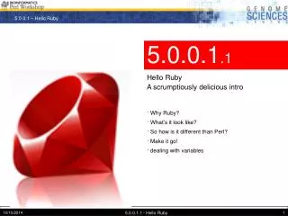 5.0.0.1 .1 Hello Ruby A scrumptiously delicious intro