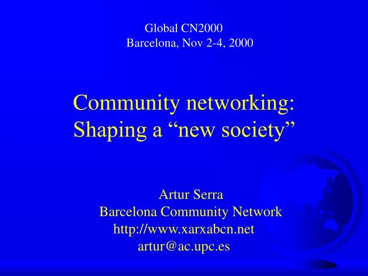 community networking shaping a new society