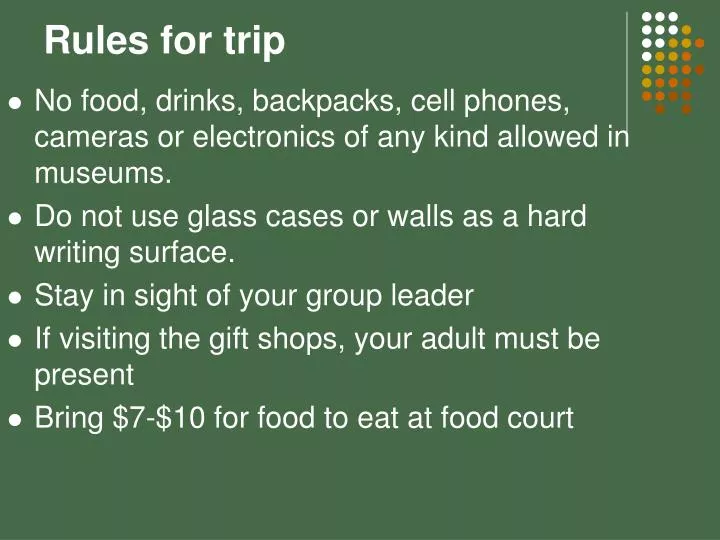 rules for trip