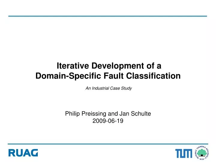 iterative development of a domain specific fault classification an industrial case study