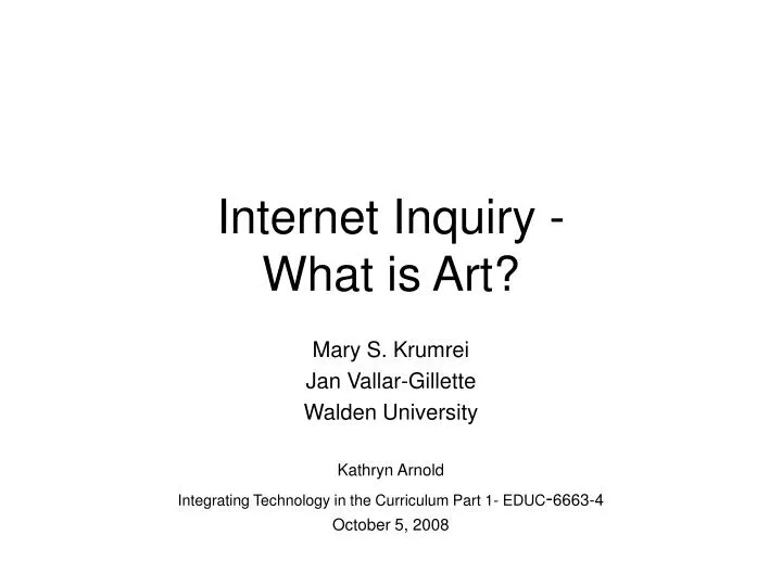 internet inquiry what is art