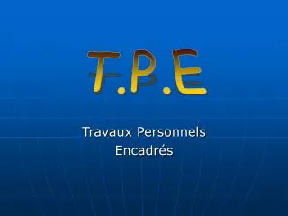 travaux personnels encadr s