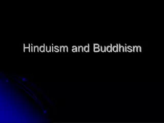 Hinduism and Buddhism