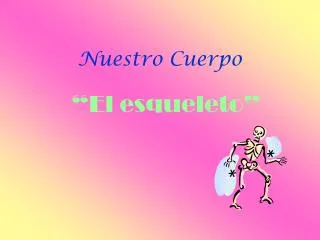 nuestro cuerpo
