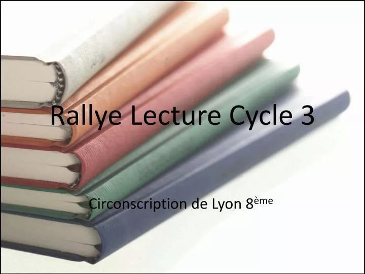 rallye lecture cycle 3