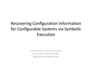 Recovering Con?guration Information for Con?gurable Systems via Symbolic Execution
