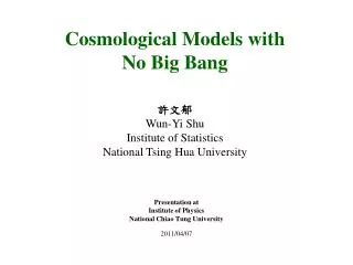 Cosmological Models with No Big Bang