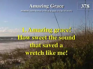 Amazing Grace (Verse 1)