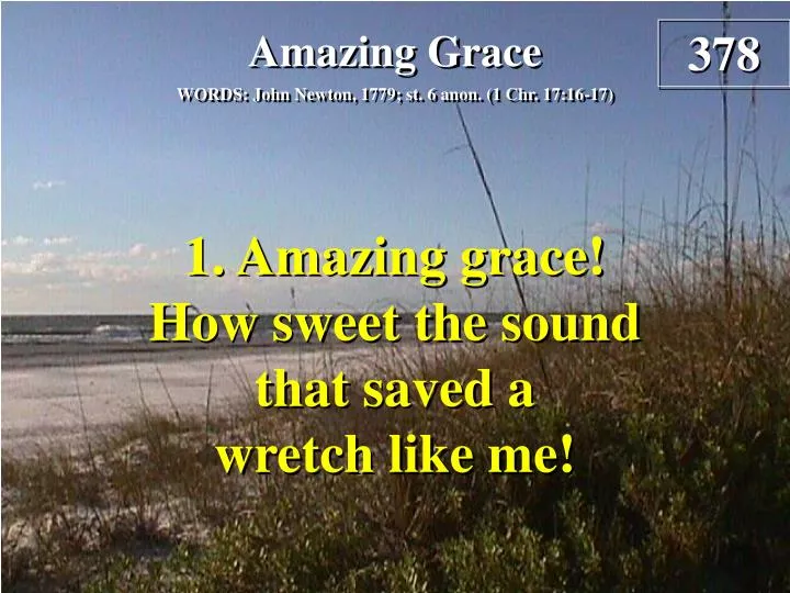 amazing grace verse 1