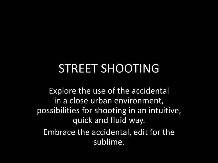 street shooting