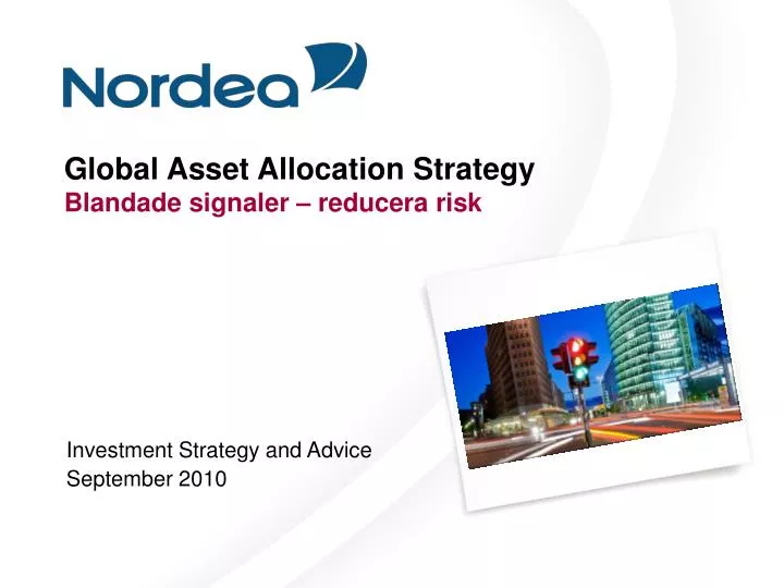global asset allocation strategy blandade signaler reducera risk