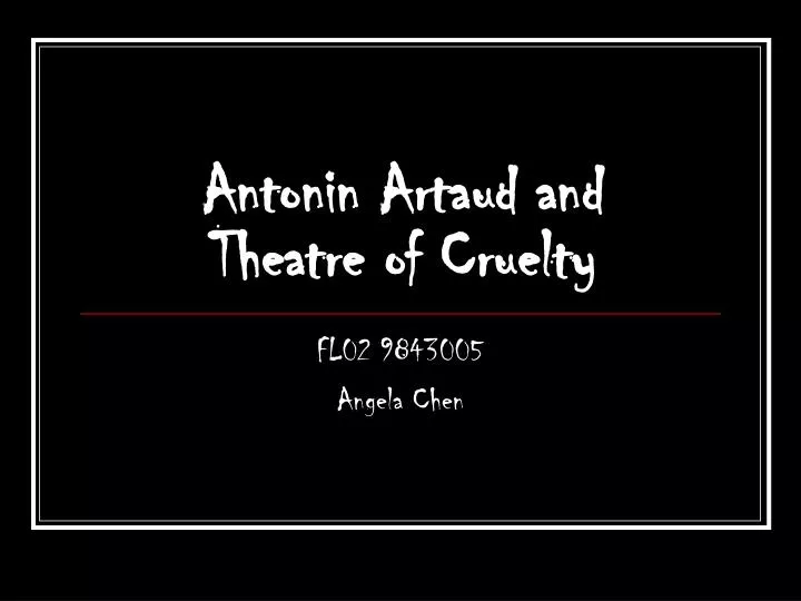 antonin artaud and theatre of cruelty